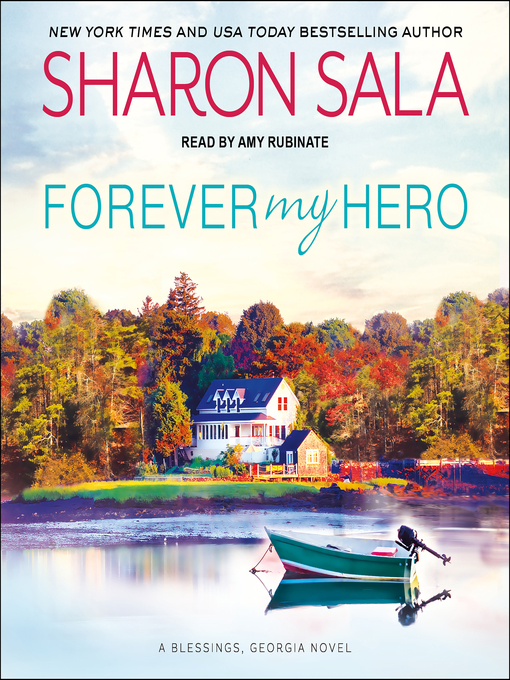 Title details for Forever My Hero by Sharon Sala - Wait list